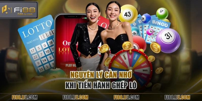 Nguyên lý cần nhớ khi tiến hành ghép lô